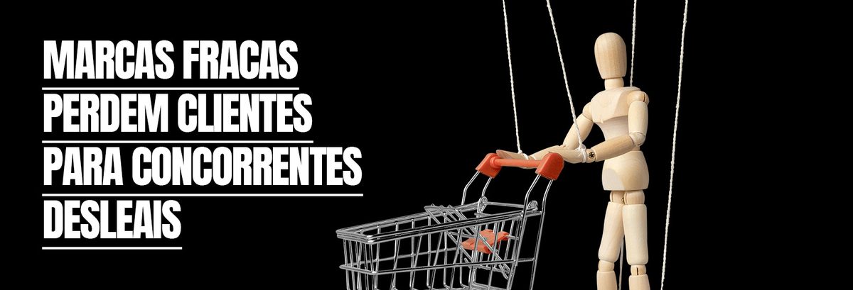 Marcas fracas perdem clientes para concorrentes desleais