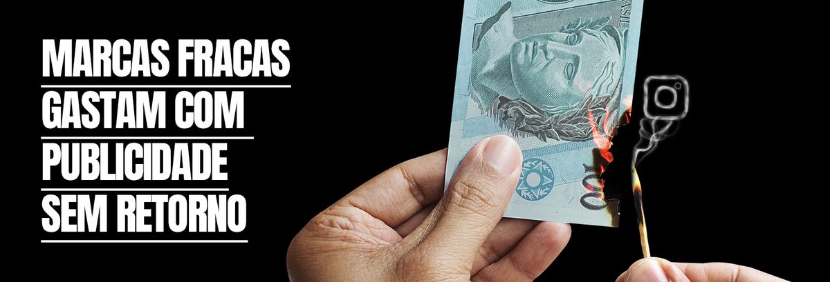 Marcas fracas gastam com publicidade sem retorno
